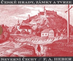 České hrady, zámky a tvrze II (Franz Alexander Heber)