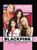 BLACKPINK – královny k-popu (Helen Brown)