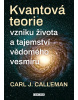 Kvantová teorie (Carl Johan Calleman)