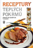 Receptury teplých pokrmů + CD ROM (Jaroslav Runštuk)