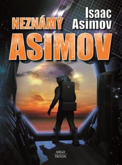 Neznámý Asimov (Isaac Asimov)