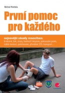 První pomoc pro každého (Michal Petržela)