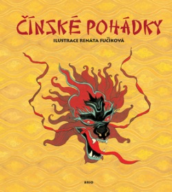 Čínské pohádky (Renata Fučíková)