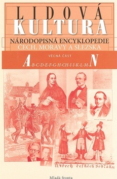 Lidová kultura A-N První část (Lubomír Tyllner)