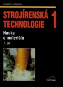 Strojírenská technologie 1 (Miroslav Hluchý)