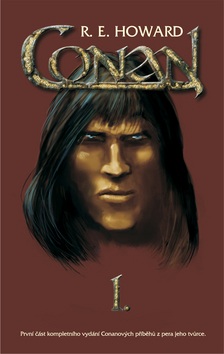 Conan I. (Robert E. Howard)