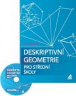 Deskriptivní geometrie pro střední školy (Eva Pomykalová)