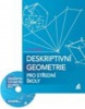 Deskriptivní geometrie pro střední školy (Eva Pomykalová)