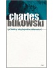 Příběhy obyčejného šílenství (Charles Bukowski)