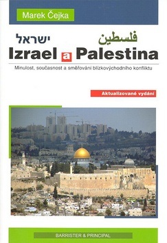 Izrael a Palestina (Marek Čejka)