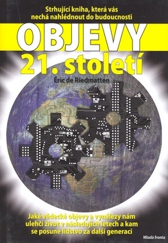 Objevy 21.století (Éric Riedmatten)