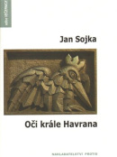 Oči krále Havrana (Jan Sojka)