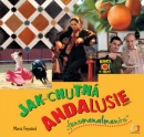 Jak chutná Andalusie (Maria Froydová)