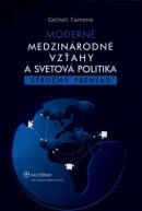 Moderné medzinárodné vzťahy a svetová politika – stručný prehľad (Getnet Tamene)