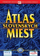 Atlas slovenských miest (Kolektív autorov)