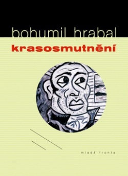 Krasosmutnění (Bohumil Hrabal)