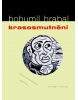 Krasosmutnění (Bohumil Hrabal)