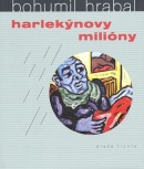 Harlekýnovy milióny (Bohumil Hrabal)