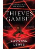 Thieves’ Gambit (Kayvion Lewis)