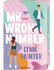 Mr Wrong Number (Lynn Painter)