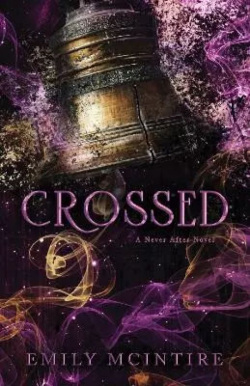 Crossed (Emily McIntire)