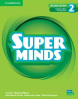 Super Minds, 2nd Edition Level 2 Teacher’s Book with Digital Pack - metodická príručka (Lily Pane)