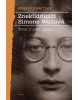 Zneklidňující Simone Weilová (Robert Zaretsky)