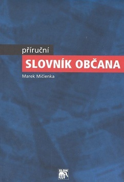 Příruční slovník občana (Marek Mičienka)