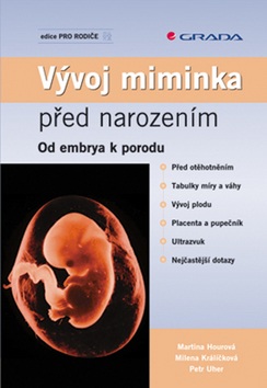 Vývoj miminka před narozením (Kolektiv WHO)