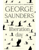 Liberation Day (George Saunders)