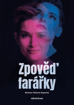 Zpověď farářky (Tomáš Novotný, Martina Viktorie Kopecká)