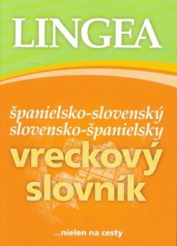 Španielsko-slovenský slovensko-španielský vreckový slovník (Lingea) (Kolektív)