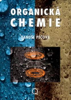 Organická chemie (Danuše Pečová)