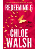 Redeeming 6 (Chloe Walsh)