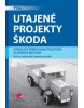 Utajené projekty Škoda (Jan Králík)