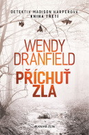 Příchuť zla (Wendy Dranfield)