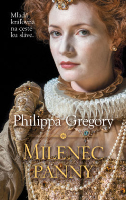 Milenec panny (Philippa Gregory)