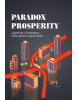 Paradox prosperity (Clayton M. Christensen, Efosa Ojomo, Karen Dillon)