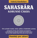 Sahasrára - Korunní čakra (Valerij Sinelnikov)