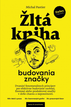 Žltá kniha budovania značky (Michal Pastier)