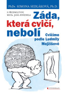 Záda, která cvičí, nebolí (Simona Sedláková, Jan Hnízdil)