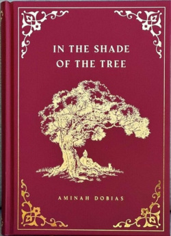 In the Shade of the Tree (Aminah Dobias)