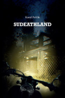 Sudeathland (Kamil Pešťák)