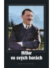 Hitler ve svých horách (Kol.)