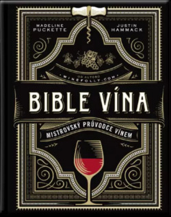 Bible vína (Madeline Puckette; Justin Hammack)