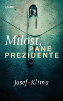 Milost pane prezidente (Josef Klíma)