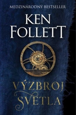 Výzbroj svetla (Ken Follett)