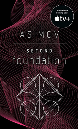 Second Foundation (Asimov Isaac)