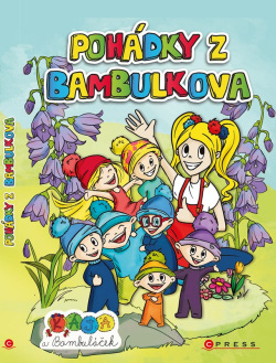 Kája a Bambuláček – Pohádky z Bambulkova (Moni Barczik)