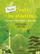 Naše cesty za štěstím (Kristýna Tronečková)